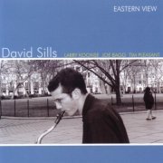 David Sills - Eastern View (2004)