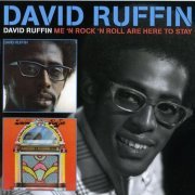 David Ruffin - David Ruffin `73 / Me 'n Rock 'n Roll Are Here To Stay `74 (2014)