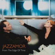 Jazzamor - From The Edge Of Time (2023) Hi Res