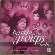 VA - Body + Soul: Battle of the Groups - The Ladies (2006)