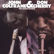 John Coltrane & Don Cherry - The Avant-Garde (2021) [Hi-Res]