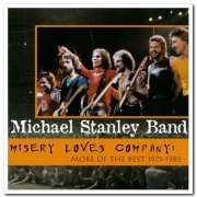 Michael Stanley Band - Misery Loves Company: More of the Best 1975-1983 (1997)