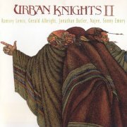 Urban Knights - Urban Knights II (1997) [.flac 24bit/44.1kHz]