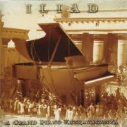 VA - Iliad (A Grand Piano Extravaganza) (2010)