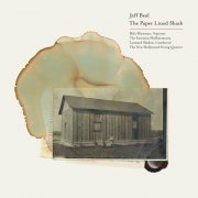 Jeff Beal - Jeff Beal: The Paper Lined Shack (2022) Hi-Res