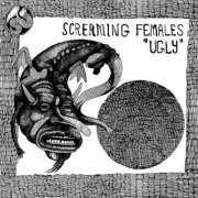 Screaming Females - Ugly (2012)