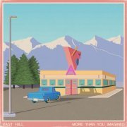 Vast Hill - More Than You Imagined (2019)