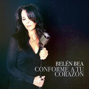 Belén Bea - Conforme a Tu Corazón (2021)