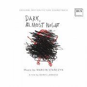 Sinfonia Varsovia, Szymon Bywalec - Dark, Almost Night (Original Motion Picture Soundtrack) (2022)