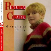 Petula Clark - Greatest Hits (Digitally Remastered) (1982/2014) FLAC