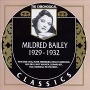 Mildred Bailey - The Chronological Classics: 1929-1932 (1999)