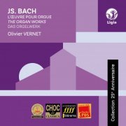 Olivier Vernet - Bach: Das Orgelwerk (Collection 25e anniversaire) (1999)