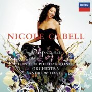Nicole Cabell, London Philharmonic Orchestra, Sir Andrew Davis - Soprano (2007)