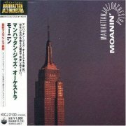Manhattan Jazz Orchestra - Moanin' (1989)