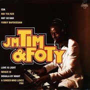 J.M. Tim & Foty - J.M. Tim & Foty (1977/2016)