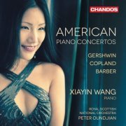 Xiayin Wang, Royal Scottish National Orchestra, Peter Oundjian - American Piano Concertos (2013) [Hi-Res]