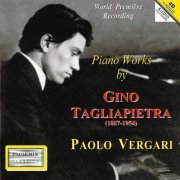 Paolo Vergari - Gino Tagliapietra: Piano Works (2003)