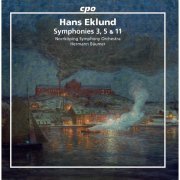 Norrköping Symphony Orchestra, Hermann Bäumer - Hans Eklund: Symphonies Nos. 3, 5 & 11 (2020)