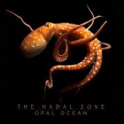 Opal Ocean - The Hadal Zone (2020)
