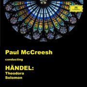 Paul McCreesh, Gabrieli Consort - Paul McCreesh - Handel: Theodora & Solomon (2023)