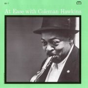 Coleman Hawkins - At Ease With Coleman Hawkins (1960) 320 kbps+CD Rip {RVG}