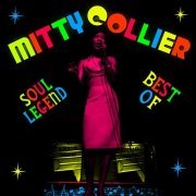 Mitty Collier - Soul Legend - Best Of (2011)
