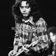 Rory Gallagher - Cleveland Calling, Pt.2 (2022) [Hi-Res]