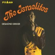 Desmond Dekker, The Aces - The Israelites (2016)