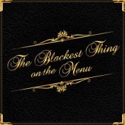 Gangstagrass - The Blackest Thing on the Menu (2024)