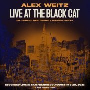 Alex Weitz - Live at Black Cat (Live) (2024) Hi Res