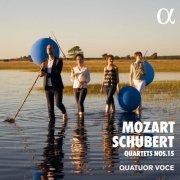 Quatuor Voce - Mozart & Schubert: Quartets Nos. 15 (2019) [Hi-Res]