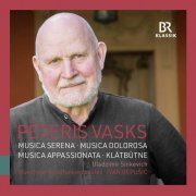 Uladzimir Sinkevich, Munich Radio Orchestra & Ivan Repušić - Pēteris Vasks: Orchestral Works (2021) [Hi-Res]