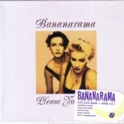 Bananarama - Please Yourself [Remastered Deluxe Edition] (2013)