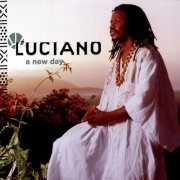 Luciano - A New  Day (2001)