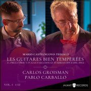 Carlos Groisman, Pablo Carballo - Les Guitares Bien Tempérées (2024) [Hi-Res]