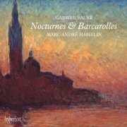 Marc-Andre Hamelin - Fauré: Nocturnes & Barcarolles (2023) [Hi-Res]