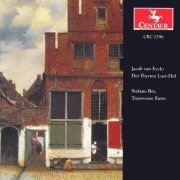 Stefano Bet - Eyck: Der Fluyten Lust-hof: excerpts (2002)