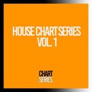 VA - House Chart Series Vol.1 (2023)