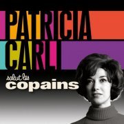 Patricia Carli - Salut les copains (2015)