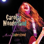 Carolyn Wonderland - Miss Understood (2008)