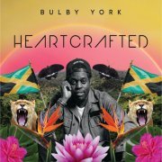 Bulby York - Heart Crafted (2020) [Hi-Res]