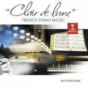 Kun Woo Paik - "Clair de Lune" - French Piano Music (1991)