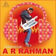 A.R. Rahman - Power Hits By A R Rahman (Original Motion Picture Soundtrack) (2022) [Hi-Res]