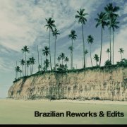 Aroop Roy - Brazilian Reworks & Edits (2020)