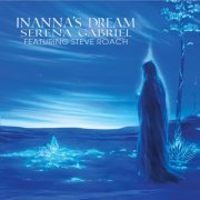 Serena Gabriel - Inanna’s Dream (2020) [Hi-Res]
