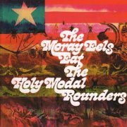 The Holy Modal Rounders - The Moray Eels Eat The Holy Modal Rounders (Reissue) (1968/2002)