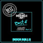 VA - Best Of Disco Balls Records 2018, Pt. 2 (2019)