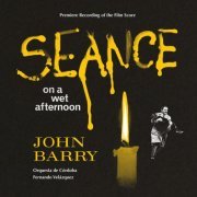 John Barry - Séance on a Wet Afternoon (Music from the Motion Picture) (2024) [Hi-Res]