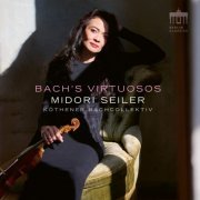 Midori Seiler & Köthener BachCollektiv - Bach's Virtuosos (2023) [Hi-Res]