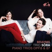 Trio Sõra - Brahms: Piano Trios, Opp. 8 & 87 (2024) [Hi-Res]